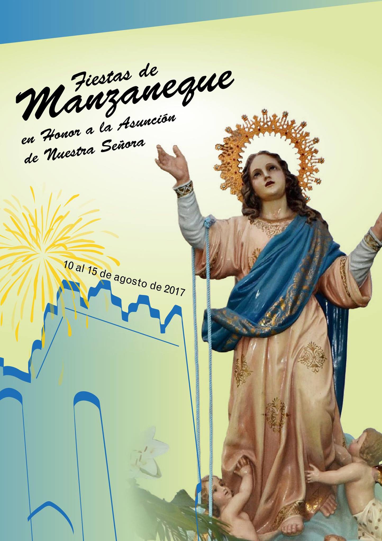 Fiestas patronales en honor a Nuestra Señora de la Asunción 2017 Manzaneque